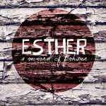 Esther Sermon Series
