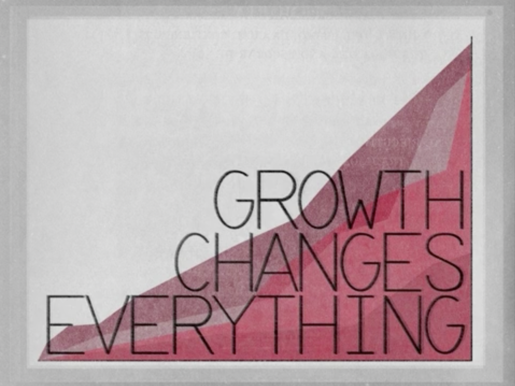 Growth Changes Everything Sermon Series Image