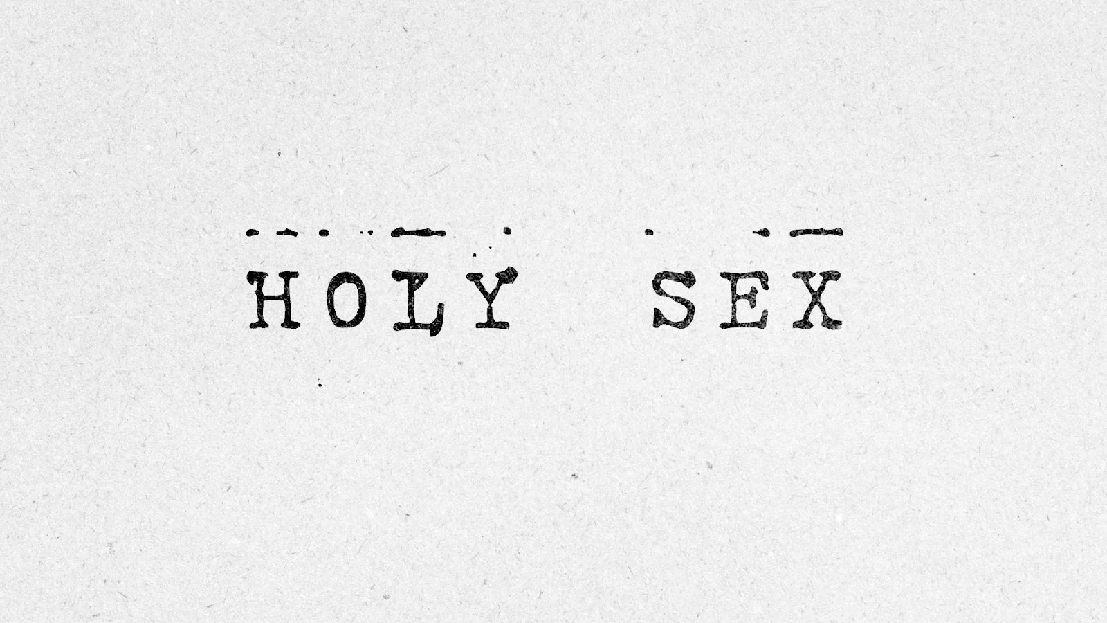 Holy Sex Sermon Series Image