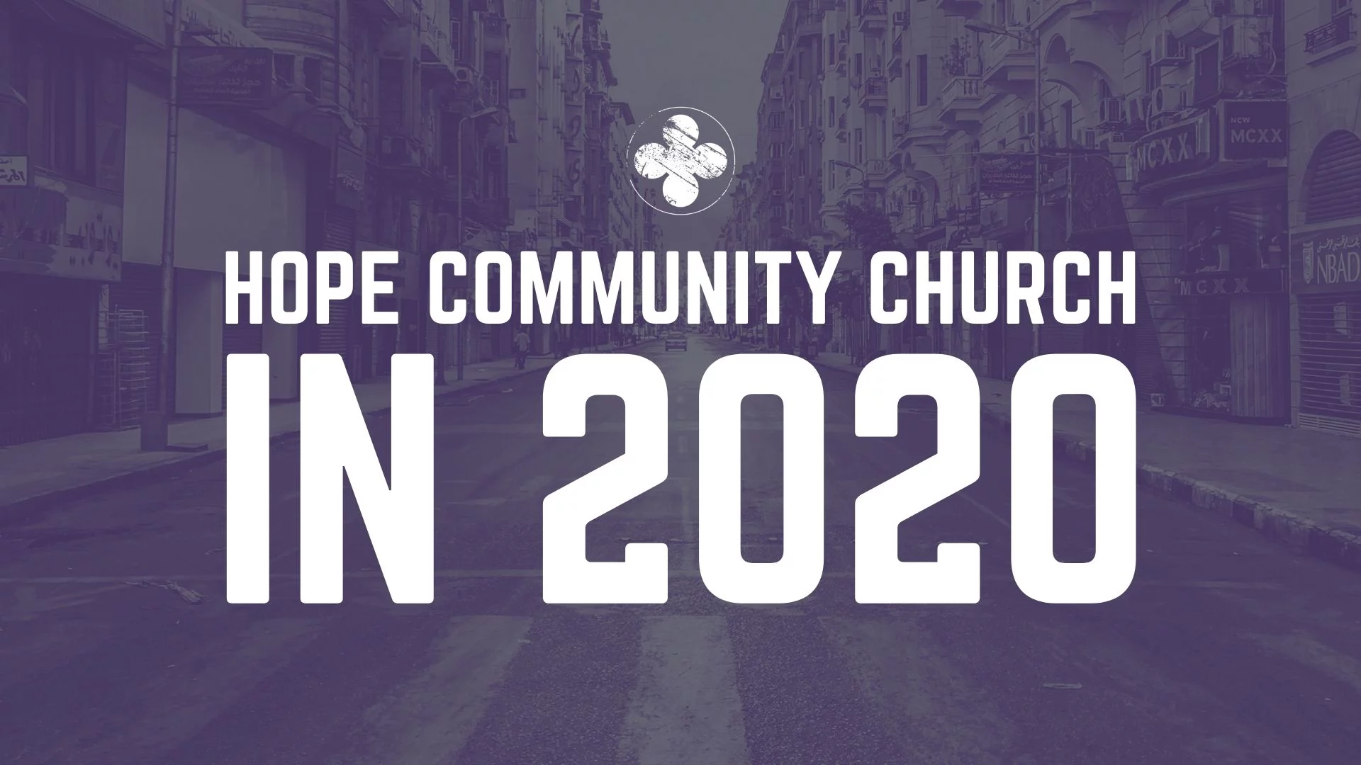Hope Community Church in 2020 series