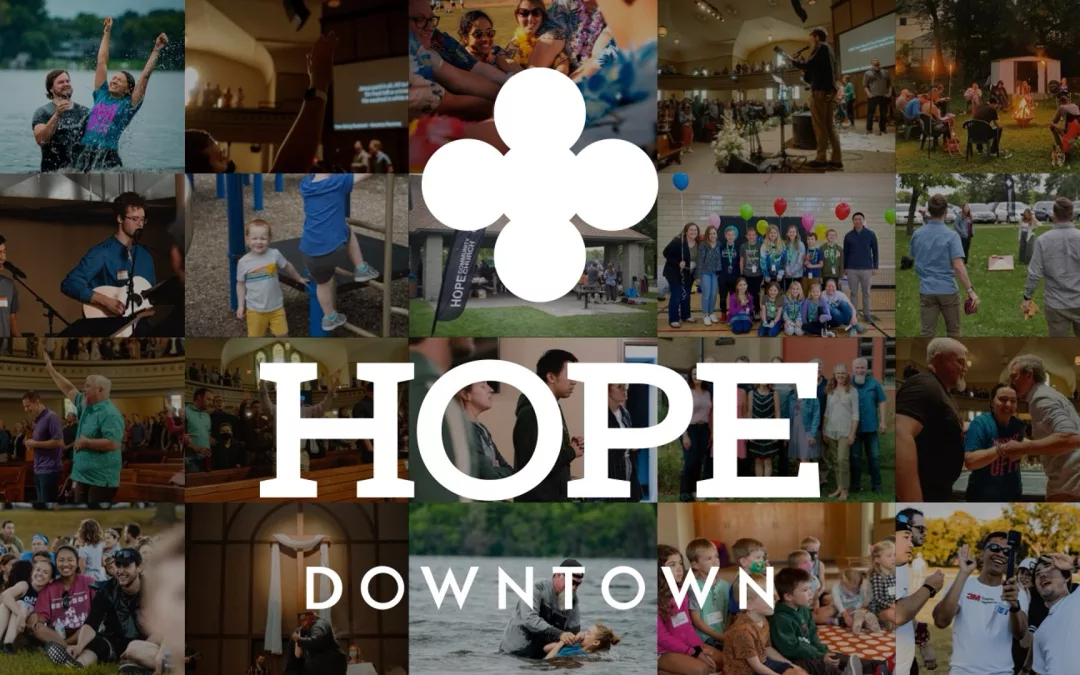 2024 Vision for Hope Downtown